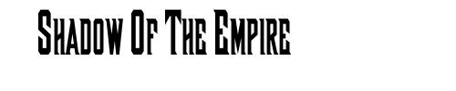 Shadow Of The Empire